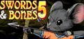 Swords & Bones 5 Prices