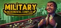 Military Incremental Complex