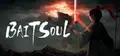 挂灵 (Bait Soul) Playtest