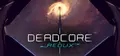 DeadCore Redux Prices