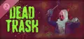 Dead Trash Soundtrack Prices