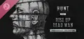 Hunt: Showdown 1896 – Port Sulphur Band – Rise Up Dead Man Anniversary Collection Prices