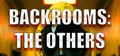 Backrooms: The Others Prices