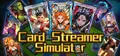 Card Streamer Simulator Prices