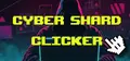 Cyber Shard Clicker Prices