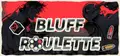 Bluff Roulette Prices