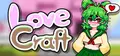 Love Craft Prices