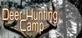 Deer Hunting Camp