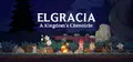 Elgracia: A Kingdom's Chronicle Prices