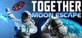 Together: Moon Escape