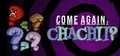 Come Again, Chachii? Prices