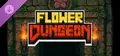 FlowerDungeon-DLC : GoldNib&DragonFists Prices
