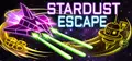 Stardust Escape Prices
