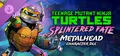 TMNT: Splintered Fate - Metalhead Prices