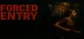 Forced Entry Prices