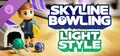 Skyline Bowling: Light Style Prices