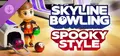 Skyline Bowling: Spooky Style Prices