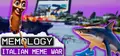 MEMOLOGY: ITALIAN MEME WAR Prices