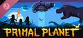 Primal Planet (Original Soundtrack) Prices