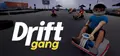 Drift Gang Prices
