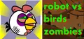 Robot vs Birds Zombies Prices