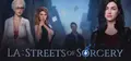 LA: Streets of Sorcery