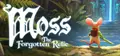 Moss: The Forgotten Relic 