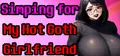 Simping for My Hot Goth Girlfriend Prices