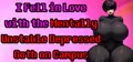 I Fell in Love with the Mentally Unstable Depressed Goth on Campus Prices