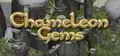 Chameleon Gems
