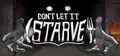 Don't Let It Starve