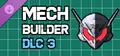 Mech Builder - DLC 3 Prices