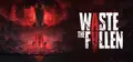 Waste The Fallen Playtest