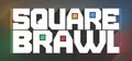 Square Brawl Prices