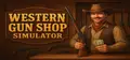 Western Gun Shop Simulator Prices