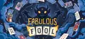 Fabulous Fool Playtest