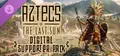 Aztecs: The Last Sun - Digital Supporter Pack Prices