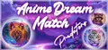 Anime Dream Match: Predators Prices