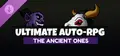 Ultimate Auto-RPG - The Ancient Ones Prices