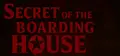 Secret Of The Boarding House Prices