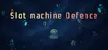 Slot Machine Defence Prices