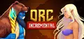 Orc Incremental stats