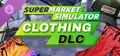Supermarket Simulator - Clothing DLC Prices