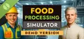 Food Processing Simulator Demo