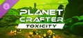 The Planet Crafter - Toxicity Prices