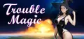 Trouble Magic Prices
