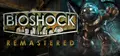 BioShock™ Remastered
