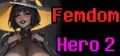 Femdom Hero 2 Prices