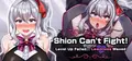 Shion Can't Fight! Level Up Failed... Lewdness Maxed