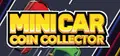 Mini Car Coin Collector Prices